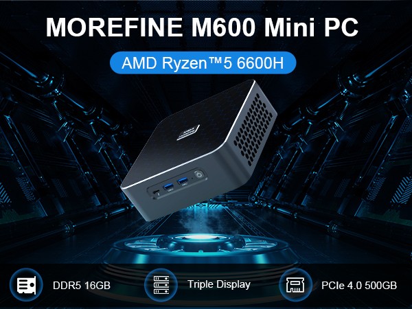 Morefine M600 6600H
