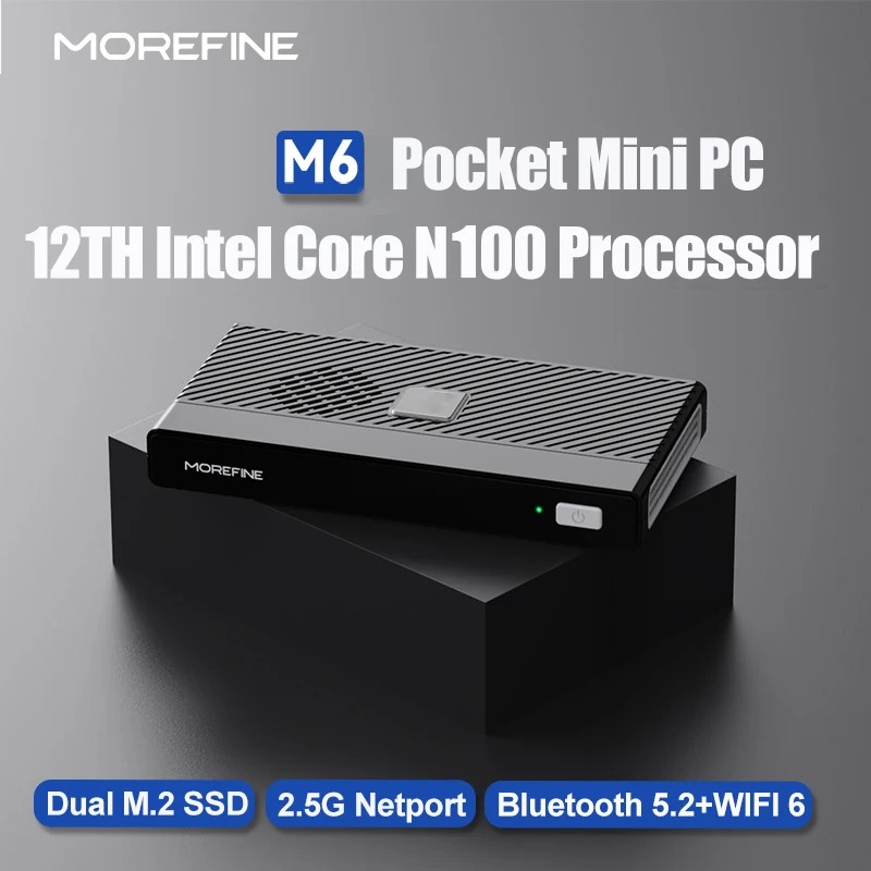Morefine M6 N100